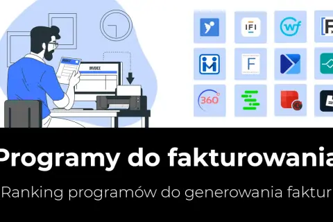 Najlepsze programy do faktur - unikaj błędów i oszczędzaj czas