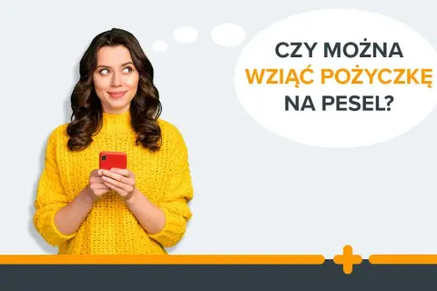 Czy na numer PESEL można wziąć pożyczkę? Oto, co musisz wiedzieć