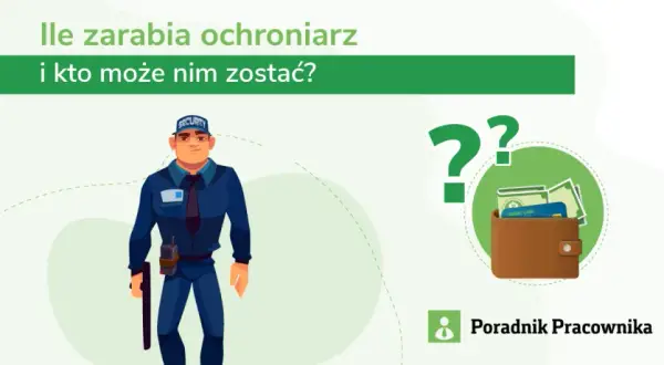 Ile zarabia pracownik ochrony? Odkryj zaskakujące wynagrodzenia w Polsce